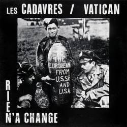 Les Cadavres : Rien N'A Changé